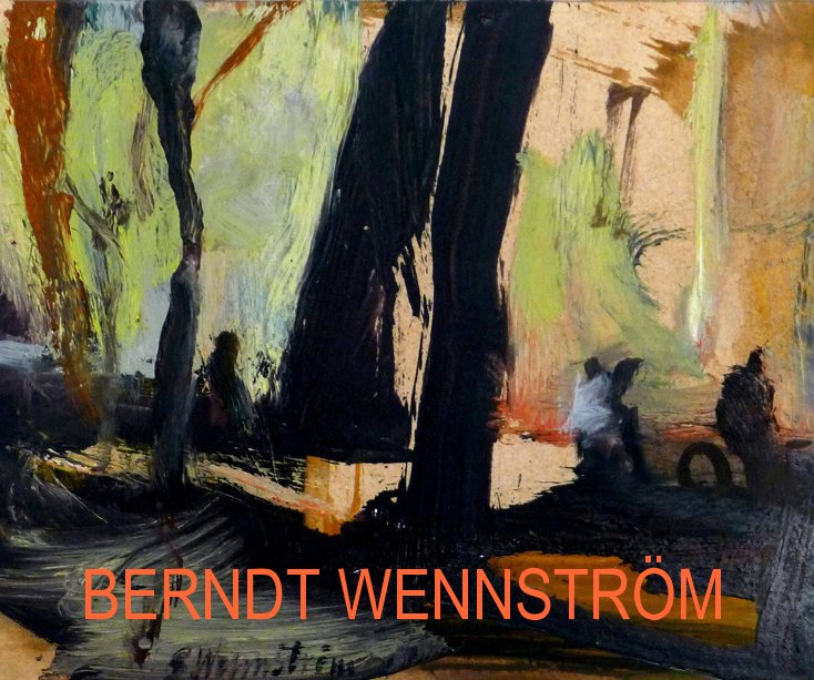 Ver BERNDT WENNSTRÖM por Berndt Wennström