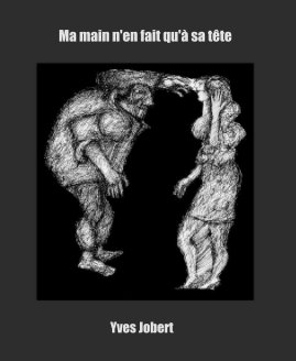 Ma main n'en fait qu'à sa tête book cover