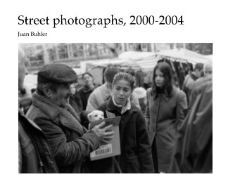 Street photographs, 2000-2004 book cover