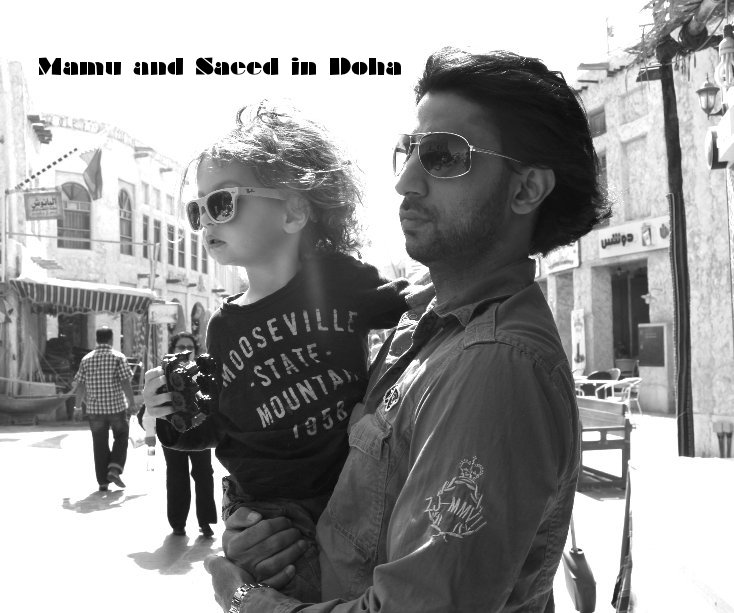View Mamu and Saeed in Doha by Samia Pendleton