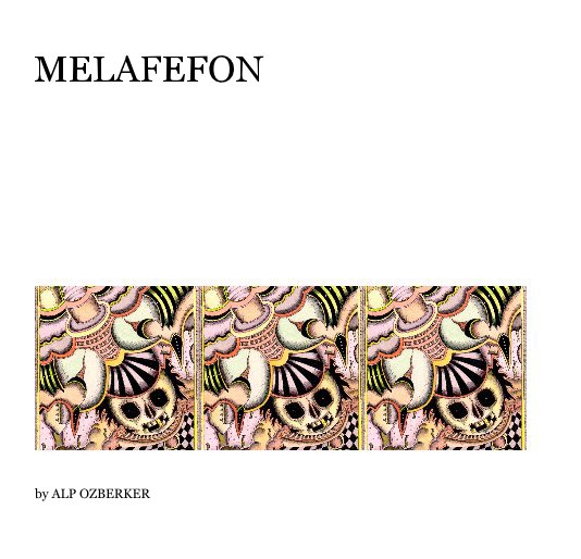 View MELAFEFON by ALP OZBERKER