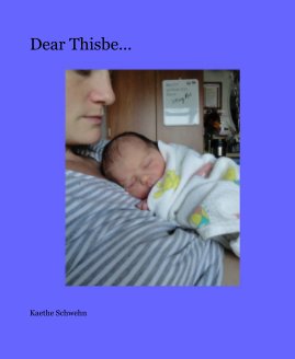 Dear Thisbe... book cover