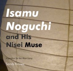 Isamu Noguchi and His Nisei Muse book cover
