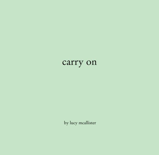 View carry on by lucy mcallister