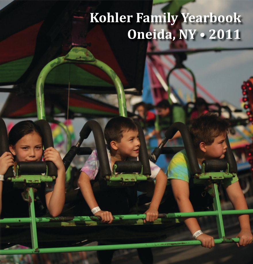 View Kohler Family Yearbook 2011 by TaleSlinger