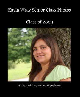 Kayla Wray Senior Class Photos book cover