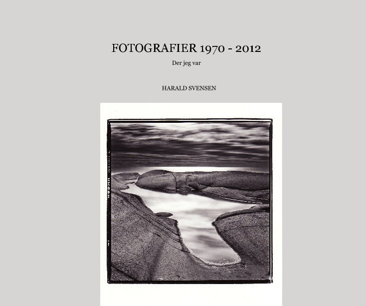 Ver FOTOGRAFIER 1970 - 2012 por 12bok23