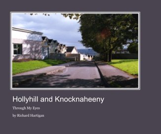 Hollyhill and Knocknaheeny book cover