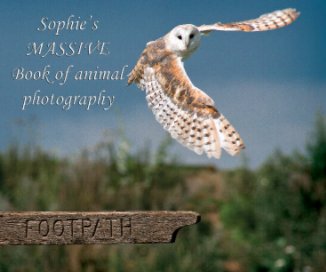 Sophie's massive animal photography album book cover