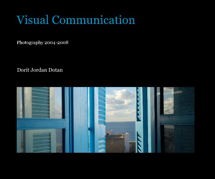 View Visual Communication by Dorit Jordan Dotan
