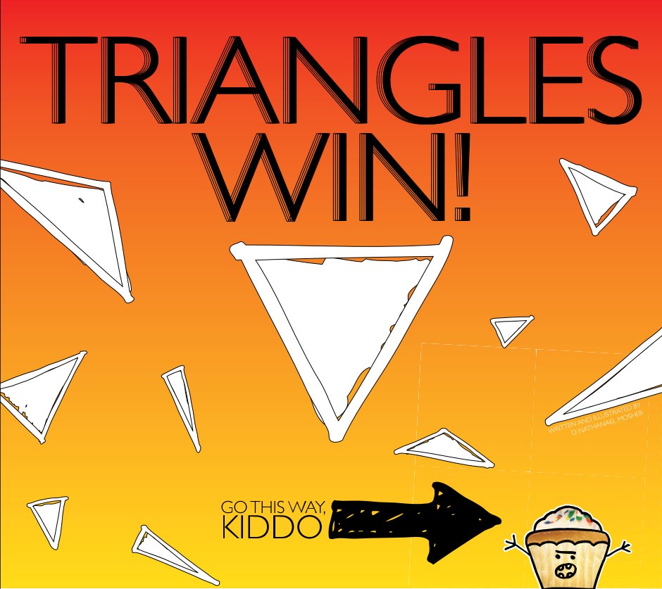 View Triangles Win! by D. Nathanael Mosher