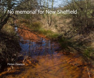No memorial for New Sheffield book cover