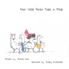 Four Little Ducks Take a Walk book cover