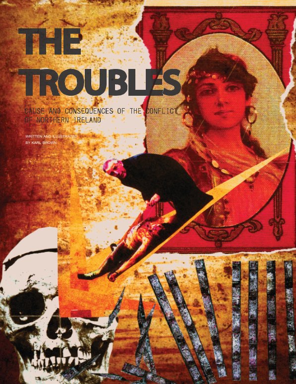 View The Troubles by Karl Brown