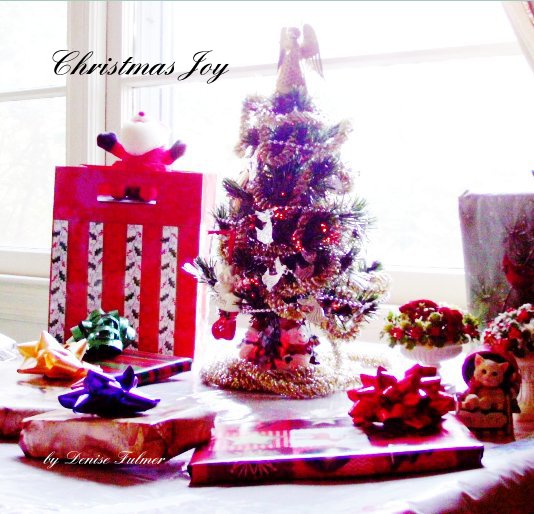 Ver Christmas Joy por Denise Fulmer