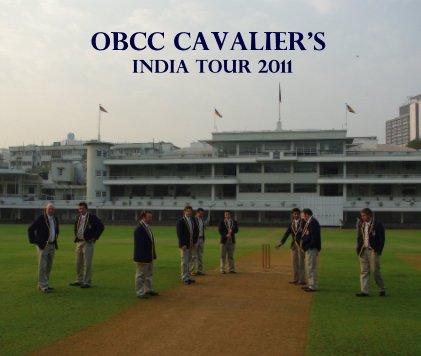 OBCC Cavalier's India Tour 2011 book cover