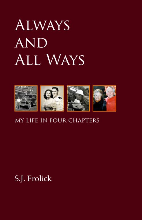View Always and All Ways by S.J. Frolick