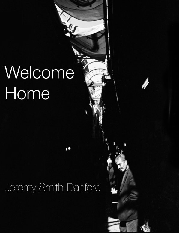 View Welcome Home by Jeremy Smith-Danford