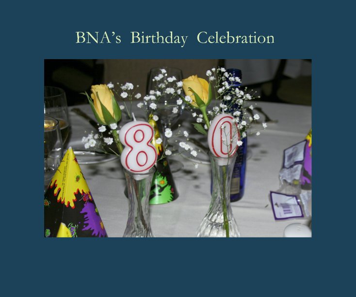 BNAâs Birthday Celebration nach Ginna anzeigen