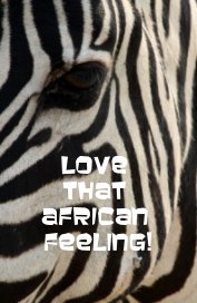 Love that African Feeling! book cover
