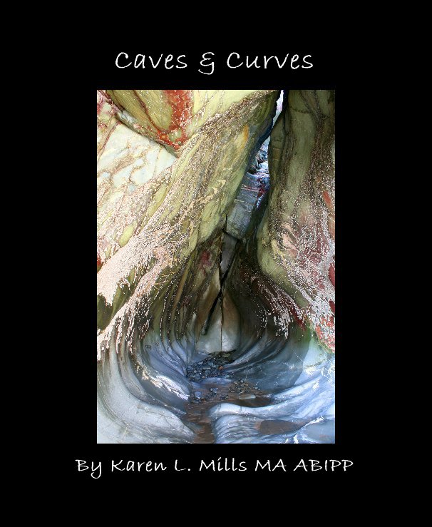 Ver Caves & Curves por Karen L. Mills MA ABIPP