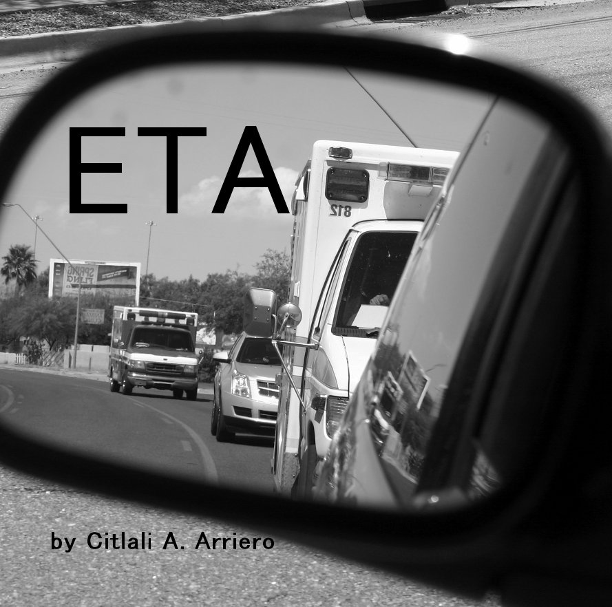View ETA by Citlali A. Arriero