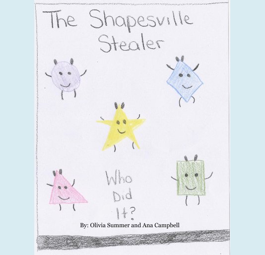 View The Shapesville Stealer by Olivia Summer and Ana Campbell