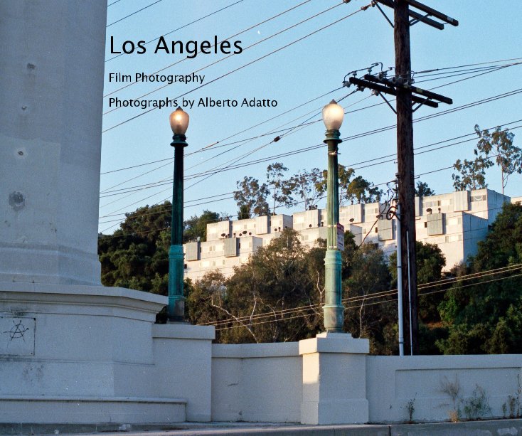 View Los Angeles by Photographs by Alberto Adatto