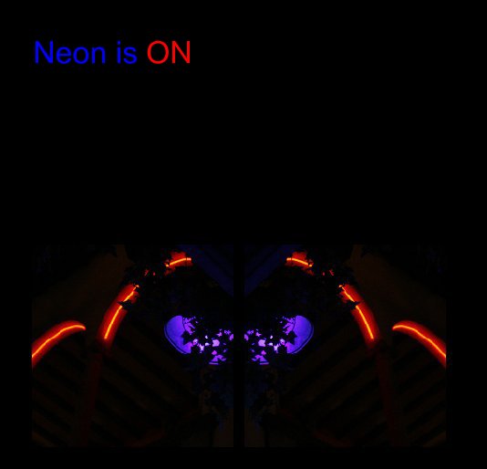 View Neon is ON by Dav