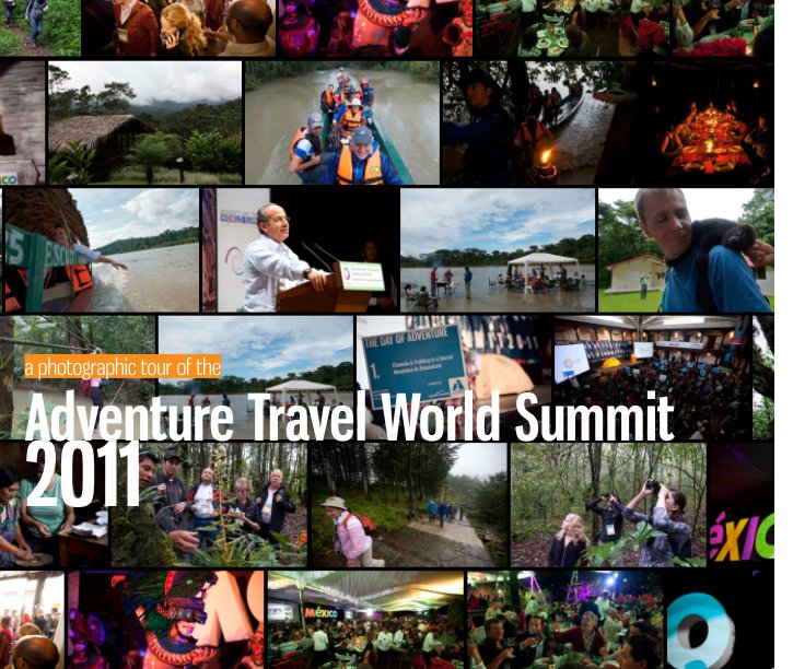 2011 Adventure Travel World Summit nach Adventure Travel Trade Association anzeigen