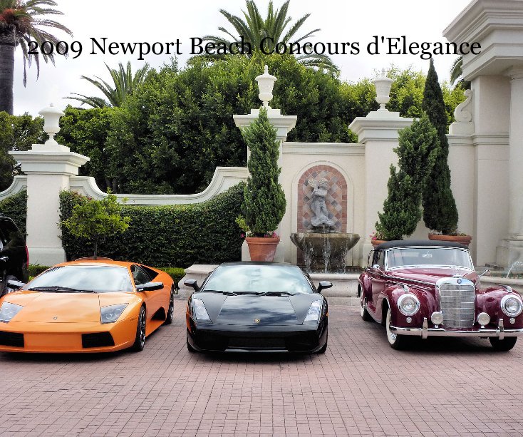 View newport beach concours d'elegance by Richard Doody