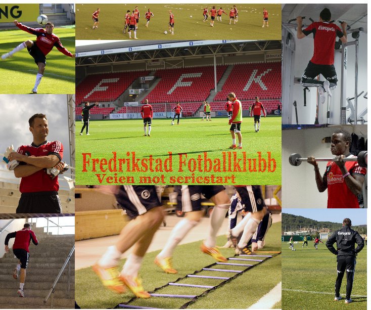 View Fredrikstad Fotballklubb - Veien mot seriestart by Andreas Cloetta Føreid