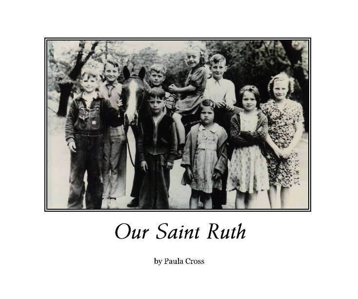 View Our Saint Ruth by Paula Cross