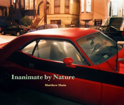 Inanimate by Nature Matthew Shain book cover