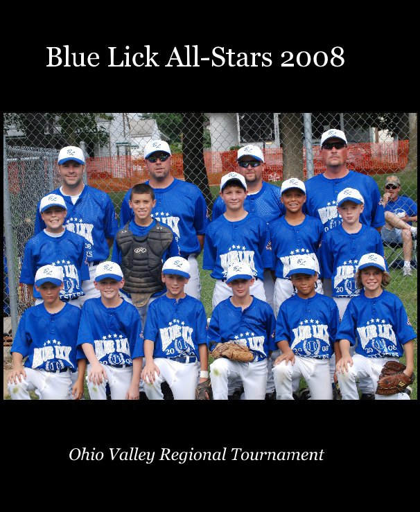 View Blue Lick All-Stars 2008 by Ohio Valley Regional Tournament