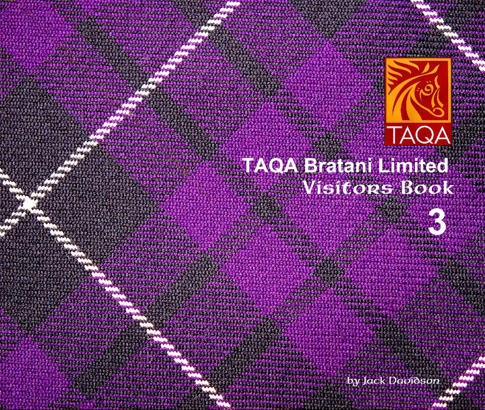 View TAQA Bratani Limited Visitors Book 3 by Jack Davidson