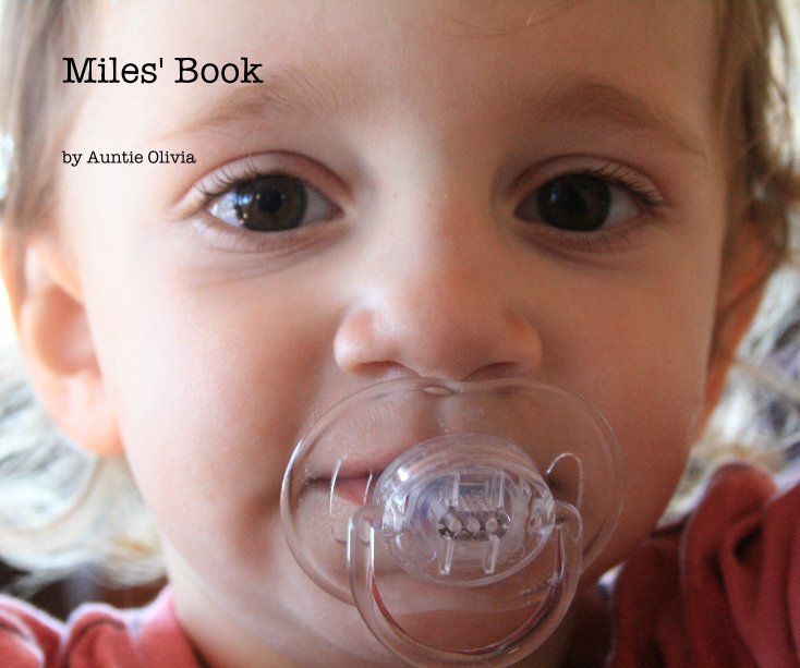 View Miles' Book by Auntie Olivia