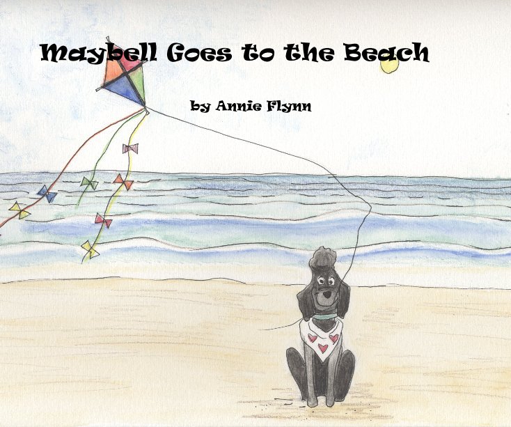 View Maybell Goes to the Beach by Annie Flynn