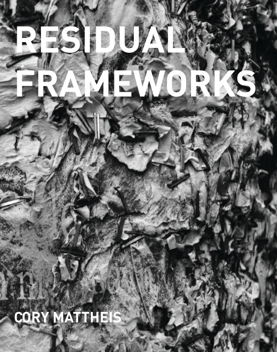 Bekijk Residual Frameworks op Cory Mattheis