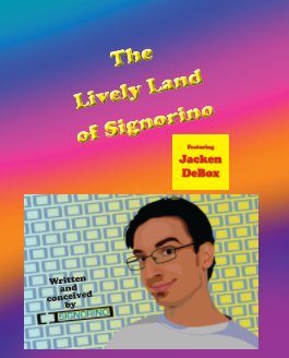 The Lively Land of Signorino book cover