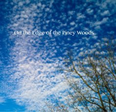 On the Edge of the Piney Woods book cover