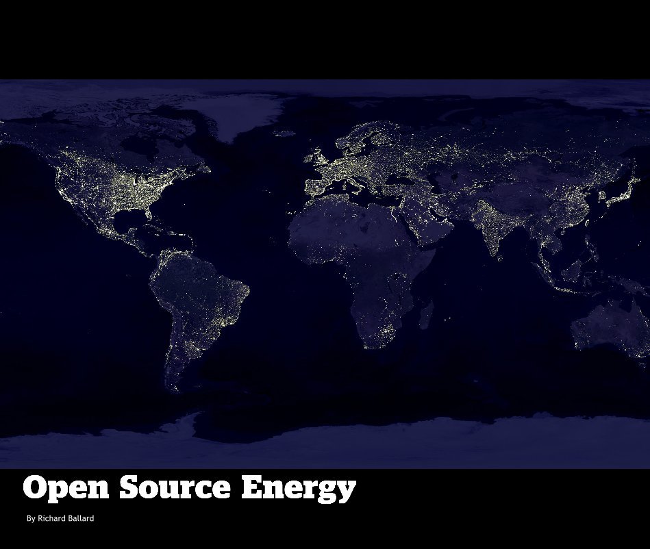 View Open Source Energy by Richard Ballard