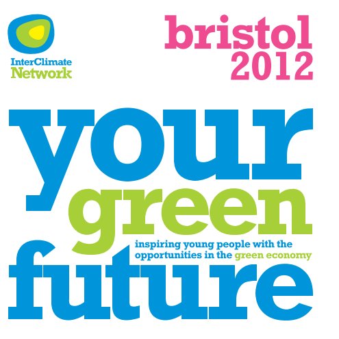 View Your Green Future, Bristol 2012 by InterClimate Network