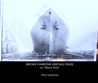 BRITAIN'S MARITIME HERITAGE CRUISE
on "Marco Polo" book cover