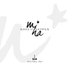 MIHA - MAKE IT HAPPEN FR book cover