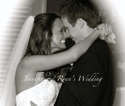 Jennifer and Ryan's Wedding book cover