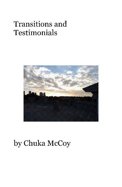 View Transitions and Testimonials by Chuka McCoy