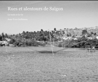 Rues et alentours de Saïgon book cover