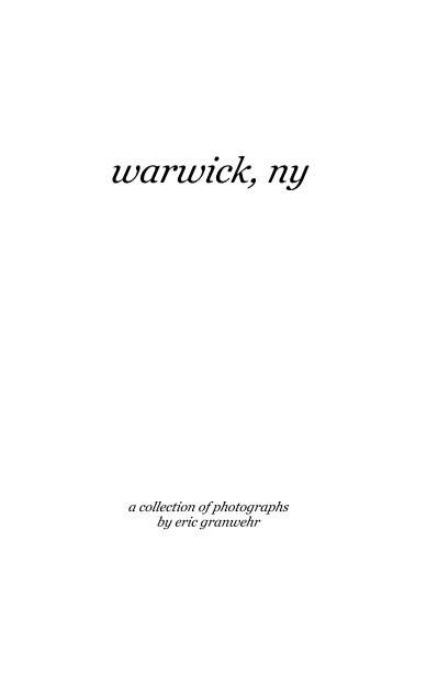 Ver warwick, ny por a collection of photographs by eric granwehr