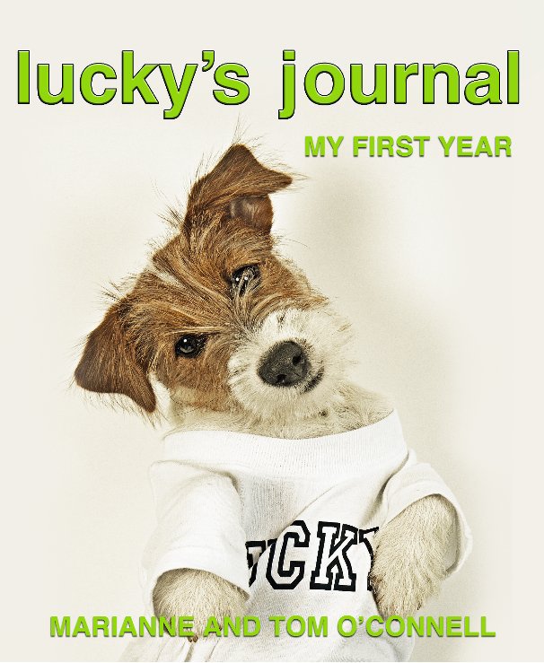 Ver Lucky's journal por Tom & Marianne O'Connell